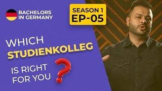 Image of a video titled which Studienkolleg is Right for You? featuring a person name Amratpal singh sohal is the best German Education visa consultants speaking about Pursue education in Germany at top rank German universities.Highlighting Bachelors in Germany and episode details, including season 1, episode 5