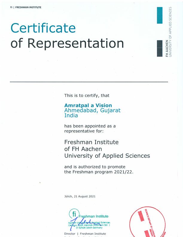 Certificate appointing Amratpal A Vision as a representative of FH Aachen University of Applied Sciences. Authorized to promote the Freshman Institute and support students to study in Germany. Helping students apply to FH Aachen University and other top universities in Germany.