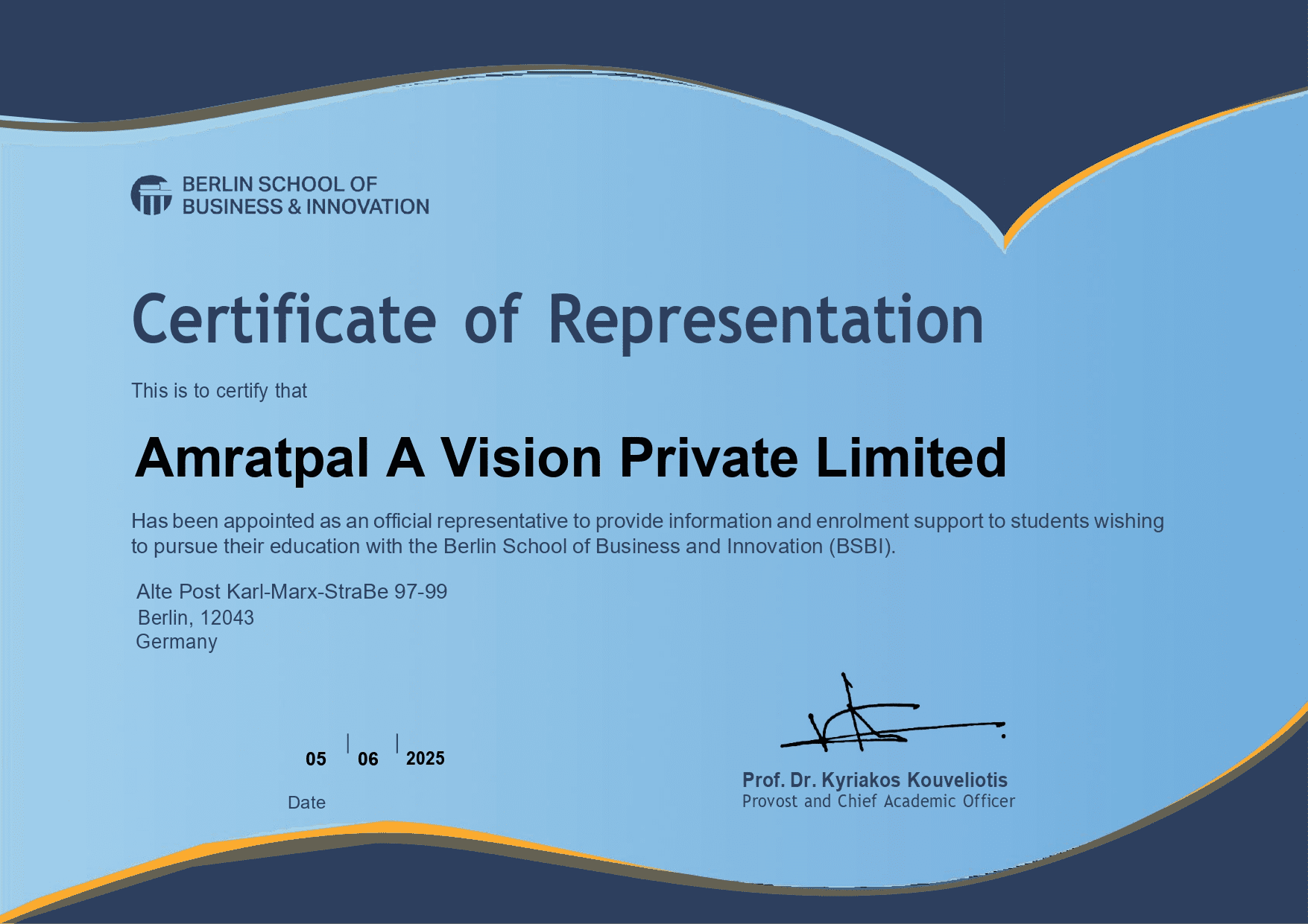 Certificate appointing Amratpal A Vision as an official representative of Berlin School of Business and Innovation (BSBI) for Study in Germany.