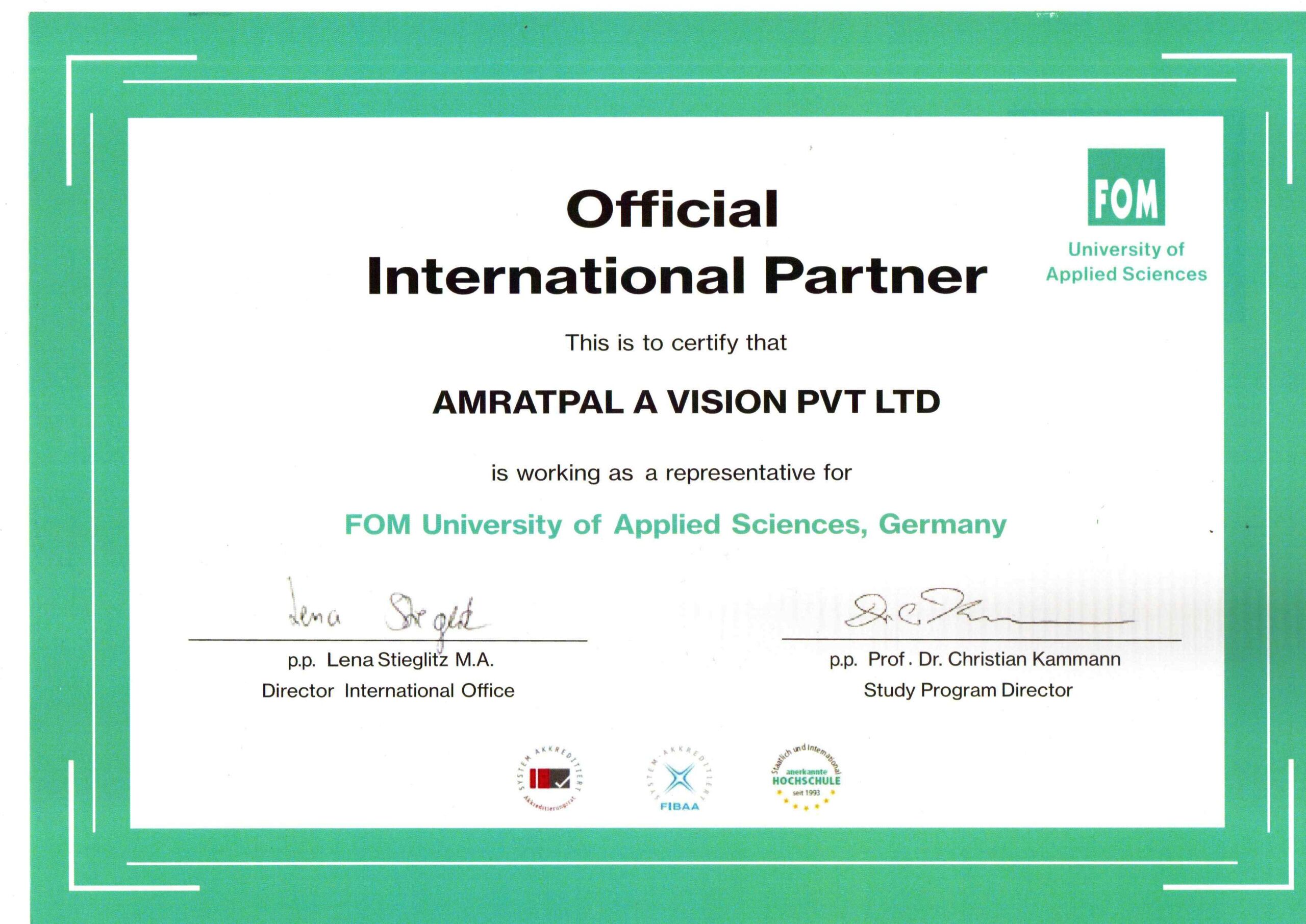 Official partner certificate awarded to Amratpal A Vision by FOM University Germany. Recognized representative for FOM University of Applied Sciences, supporting study in Germany. Trusted visa consultant for Germany student visa and university admissions.